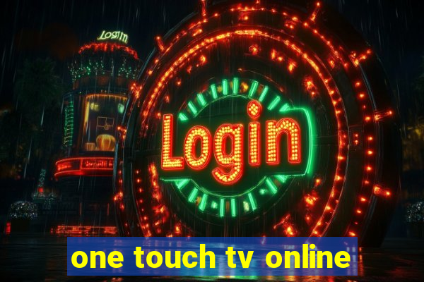 one touch tv online